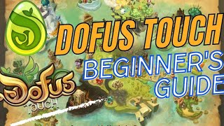 Dofus Touch Complete Beginners Guide 2024 [upl. by Enneles976]