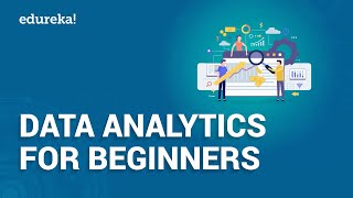 Data Analytics For Beginners  Introduction To Data Analytics  Data Analytics Using R  Edureka [upl. by Bengt]