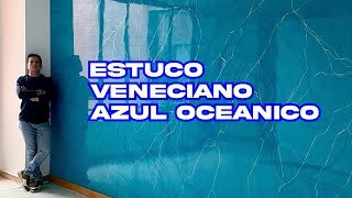 Estuco veneciano Azul Oceanico [upl. by Adniroc18]