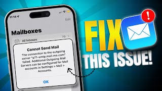 How to Fix Cannot Send Mail The Connection to the Server Failed Error on iPhone  iOS Mail Issue [upl. by Essy267]