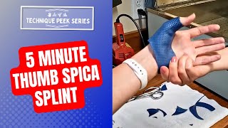 How to Make a Thumb Spica Splint in less than 5 Minutes  TechniquePeekSeries [upl. by Devon]