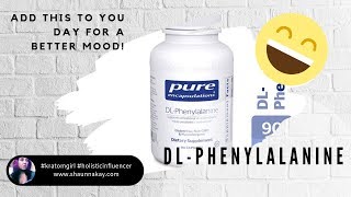 DL Phenylalanine Review  A New Supplement to Add To My Day For A Better Mood [upl. by Ahseram]