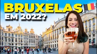 VALE A PENA VISITAR BRUXELAS O QUE VISITAR E COMER NA CAPITAL DA BÉLGICA [upl. by Gerard311]