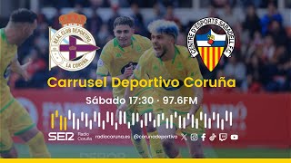 Deportivo  Sabadell  En directo en Carrusel Deportivo Coruña [upl. by Dnomra]