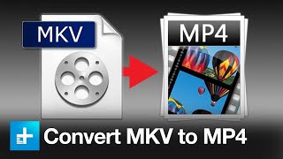 How to convert MKV to MP4 [upl. by Enialem]