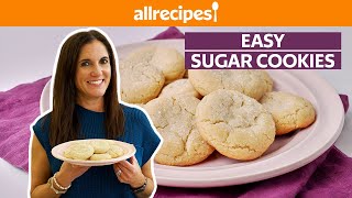 How to Make Easy Sugar Cookies  Get Cookin  Allrecipes [upl. by Ribaudo]