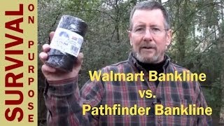 Walmart Bankline vs Pathfinder Bankline Survival on a Shoestring [upl. by Nicky261]