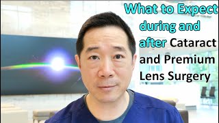 What to expect DURING and AFTER your cataract and premium lens replacement surgery 2022 [upl. by Rabush218]