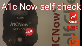 A1c Now Self Check [upl. by Atteiram]