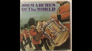 100 Marches of the World Full Album [upl. by Ellivro]