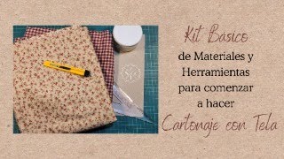 Kit Básico de Materiales y Herramientas para comenzar a hacer Cartonaje con Tela [upl. by Attebasile844]