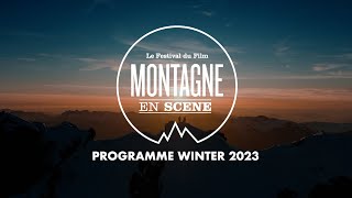 Programme Winter 2023 Montagne en Scène [upl. by Yelrebmik]