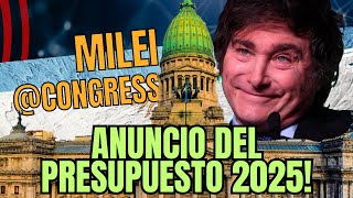 🔴 MILEI ANUNCIA EL PRESUPUESTO 2025 EN EL CONGRESO milei argentina [upl. by Etnauq]