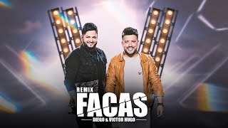 Diego amp Victor Hugo  Facas Remix Lyric Oficial [upl. by Anail]