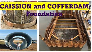 Lec09CE COFFERDAM and CAISSON Foundation and their Types Deep Foundation HindiUrdu [upl. by Celestyn113]