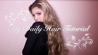 MY EVERYDAY HAIR TUTORIAL [upl. by Carolan540]