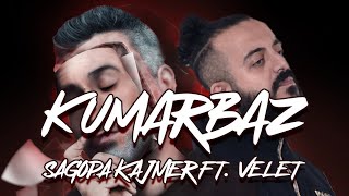 Velet ft Sagopa Kajmer  Kumarbaz Official Music 2018 [upl. by Adnola]