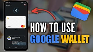 How to Use Google Wallet 202324 Edition  Google PayWallet Tutorial [upl. by Paolina]