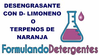 DESENGRASANTE CON D LIMONENO O TERPENOS DE NARANJA [upl. by Placido]