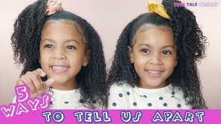 5 Ways To Tell Twins Apart [upl. by Goldberg]