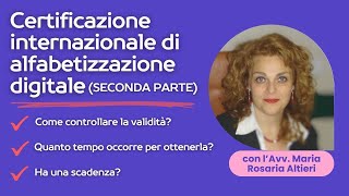 Certificazione internazionale di alfabetizzazione digitale tutto sulla validità [upl. by Altman]