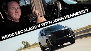 Worlds Most Powerful Cadillac EscaladeV  H1000 Test Drive with John Hennessey [upl. by Filahk535]