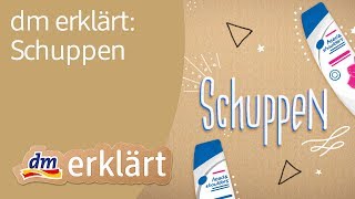 dm erklärt Schuppen [upl. by Carlson325]