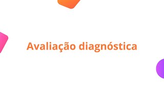 Avaliação diagnóstica [upl. by Belicia]