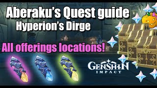 Aberakus Quest ALL 3 OFFERINGS LOCATIONS  Hyperion’s Dirge  Genshin Impact 24 Enkanomiya [upl. by Adolphus769]