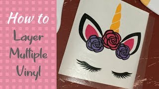 Easy How To Layer Multiple Vinyl  Unicorn  Cricut Design Space Beginner [upl. by Melany]