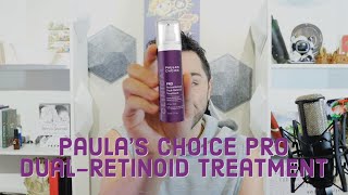 Paula’s Choice PRO Retinaldehyde DualRetinoid Treatment  QuickTake Review [upl. by Deegan]