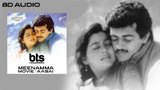 Meenamma Adikalayilum  Aasai Tamil Movie 8D Songs  Ajith  Suvalakshmi  Unni Krishnan [upl. by Oniratac]