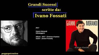 Ivano Fossati  2017  Gianni Morandi  Ultraleggero [upl. by Honan]