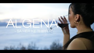 Algena  Sa her ke thirr [upl. by Alatea]