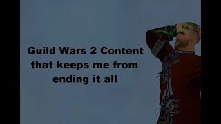 Guild Wars 2  Roaming content that keeps me from ending it all [upl. by Ecirtaed]