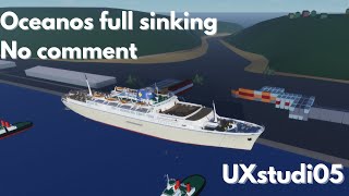 MTS Oceanos Full sinking no coment ROBLOX [upl. by Annetta]