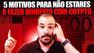 AVISO ESTÁS A COLOCAR OS TEUS GANHOS EM CRIPTO EM RISCO [upl. by Nej943]