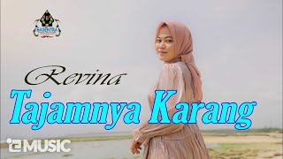 REVINA ALVIRA  TAJAMNYA KARANG Official Music Video [upl. by Linda582]