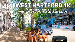 WEST HARTFORD CONNECTICUT 4K Walking Tour Blueback Square and Downtown West Hartford Center [upl. by Dewees]