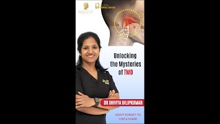 Unlocking the Secrets of Temporomandibular Joint Disorders TMD with Dr Dhviya Dilipkumar [upl. by Annuahsal]