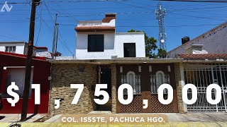 Colonia ISSSTE  PACHUCA Hgo  1750000  En Venta [upl. by Amaj]