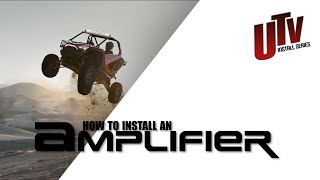 How to install an amplifier in your UTVPolarisATVOffRoad Vehicle Full Walkthrough w XBAR24 [upl. by Enelad]