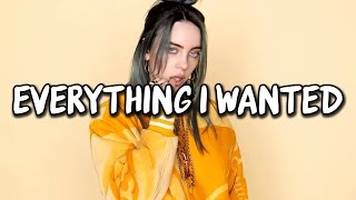 Billie Eilish  everything i wanted Lyrics [upl. by Goodkin]