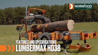 Features and Specifications  The Ultimate Portable Sawmill  LumberMax HD38 Portable Sawmill [upl. by Atiragram640]