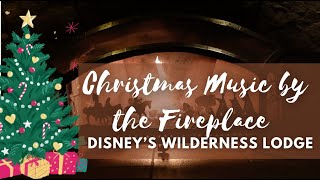 Christmas Fireplace Ambiance at Disneys Wilderness Lodge  Relaxing Crackling Fire amp Holiday Music [upl. by Emsoc]