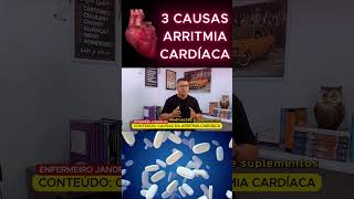 3 causas de arritmia cardíaca shorts saudeebemestar [upl. by Estes317]