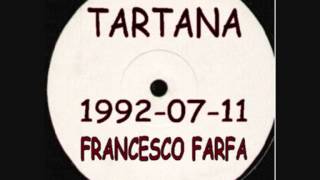 TARTANA 1992 07 11 Francesco Farfa [upl. by Labaw431]