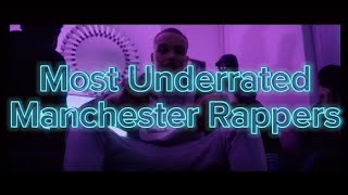 Most Underrated Manchester Rappers Part 1 [upl. by Etnovahs]