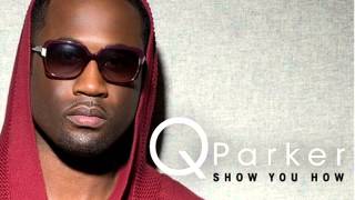 Q Parker  Yes Remix feat LL Cool J amp Raheem DeVaughn [upl. by Bartie]