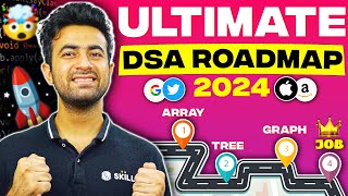 Ultimate DSA Roadmap 2024 🚀 Complete Step By Step Roadmap To Crack Placements amp Internships dsa [upl. by Adabel214]